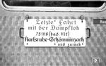 Für die letzte Fahrt einer bad. VIc (6) wurde extra dieses Zuglaufschild kreiert. (15.05.1966) <i>Foto: Helmut Röth</i>